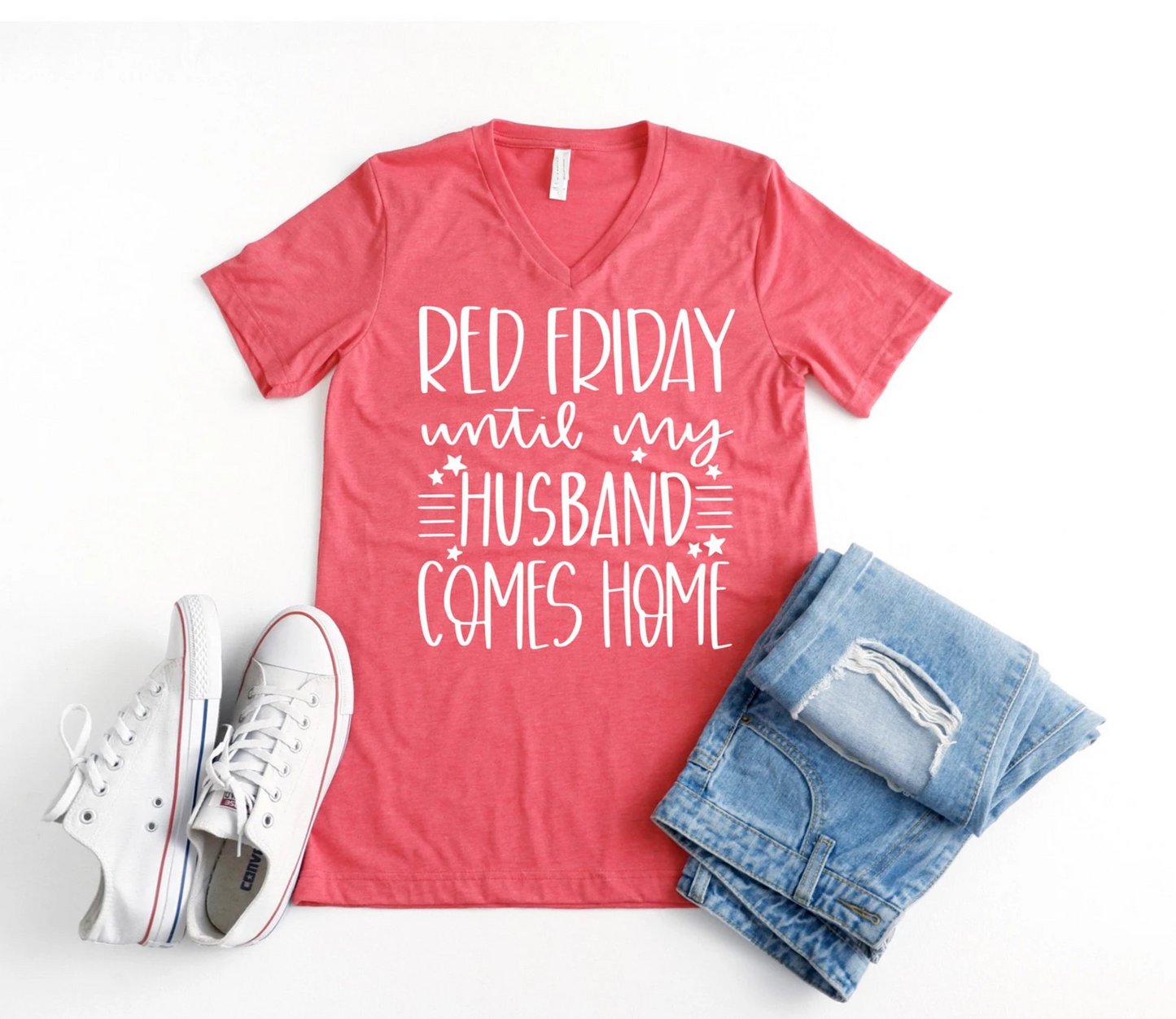 RED Friday Until My HUSBAND Comes Home Tee